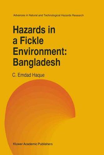 Cover image for Hazards in a Fickle Environment: Bangladesh