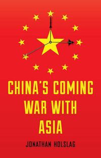 Cover image for China's Coming War with Asia
