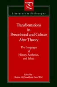 Cover image for Transformations in Personhood and Culture after Theory: The Languages of History, Aesthetics, and Ethics