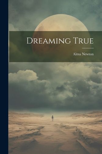 Cover image for Dreaming True
