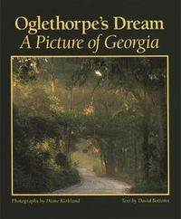 Cover image for Oglethorpe's Dream: A Picture of Georgia