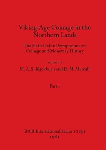 Cover image for Viking-Age Coinage in the Northern Lands, Part i
