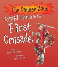Cover image for Avoid Fighting In The First Crusade!