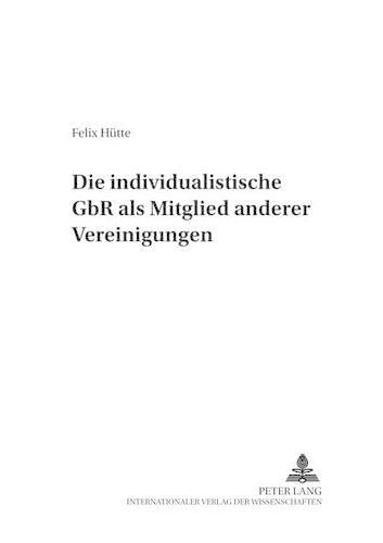 Cover image for Die Individualistische Gbr ALS Mitglied Anderer Vereinigungen