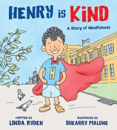 Henry is Kind