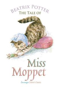 Cover image for The Tale of Miss Moppet