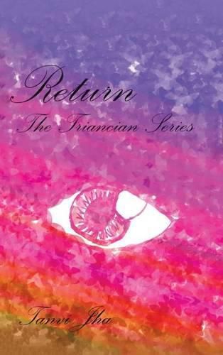 Cover image for Return: The Triancian Series