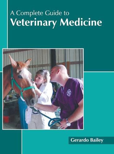 Cover image for A Complete Guide to Veterinary Medicine