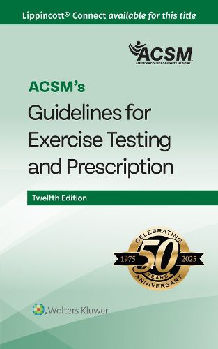 Cover image for ACSM's Guidelines for Exercise Testing and Prescription