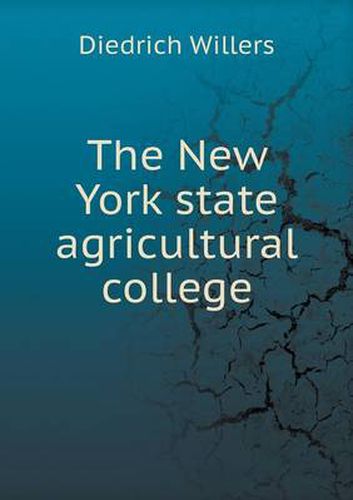 Cover image for The New York state agricultural college