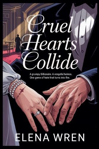 Cover image for Cruel Hearts Collide