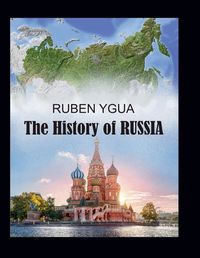 Cover image for The History of RUSSIA