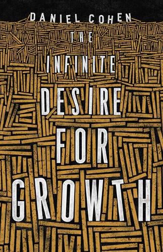 Cover image for The Infinite Desire for Growth