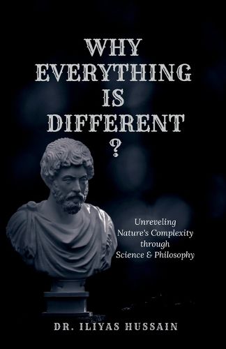 Cover image for Why Everything Is Different ?