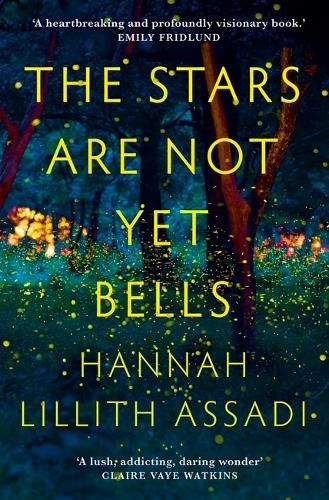 The Stars Are Not Yet Bells