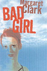 Cover image for Bad Girl