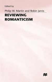 Cover image for Reviewing Romanticism