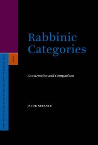 Cover image for Rabbinic Categories: Construction and Comparison