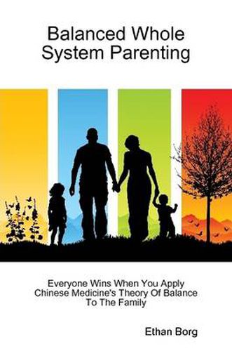 Cover image for Balanced Whole System Parenting