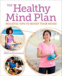 Cover image for The Healthy Mind Plan