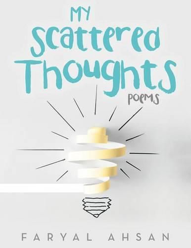 Cover image for My Scattered Thoughts: Poems
