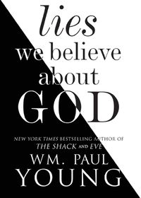 Cover image for Lies We Believe about God