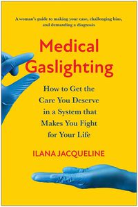 Cover image for Medical Gaslighting