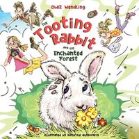 Cover image for The Tooting Rabbit and the Enchanted Forest