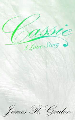 Cover image for Cassie A Love Story