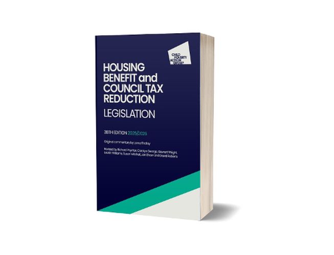 Cover image for Housing Benefit and Council Tax Reduction Legislation, 38th edition
