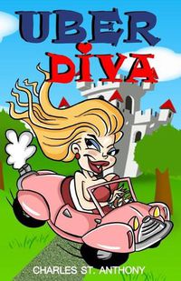 Cover image for Uber Diva: Hot Tips for Drivers and Passengers of Uber and Lyft