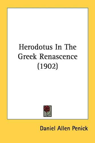 Herodotus in the Greek Renascence (1902)