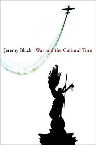 Cover image for War and the Cultural Turn