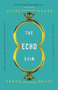Cover image for The Echo Wife