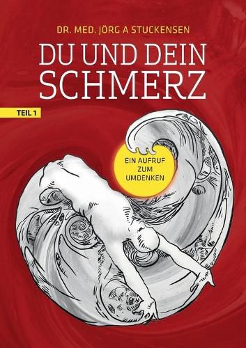 Cover image for Du und dein Schmerz: Ein Aufruf zum Umdenken