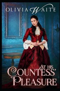 Cover image for At His Countess' Pleasure