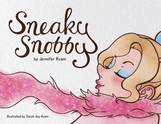 Cover image for Sneaky Snobby