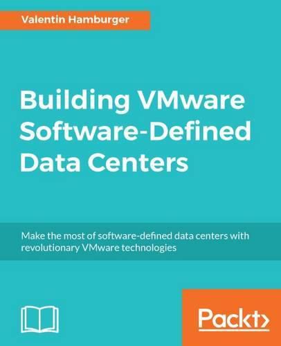 Cover image for Building VMware Software-Defined Data Centers