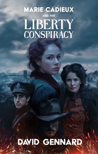 Cover image for Marie Cadieux and the Liberty Conspiracy