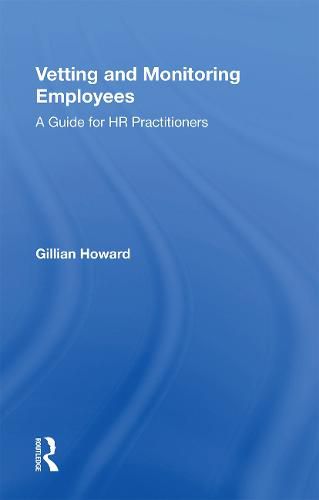 Cover image for Vetting and Monitoring Employees: A Guide for HR Practitioners