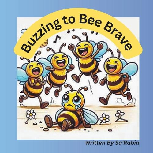 Cover image for Buzzing to Bee Brave