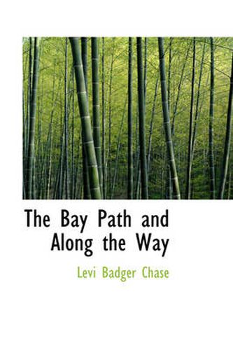 Cover image for The Bay Path and Along the Way