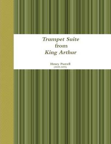 Cover image for Trumpet Suite from King Arthur