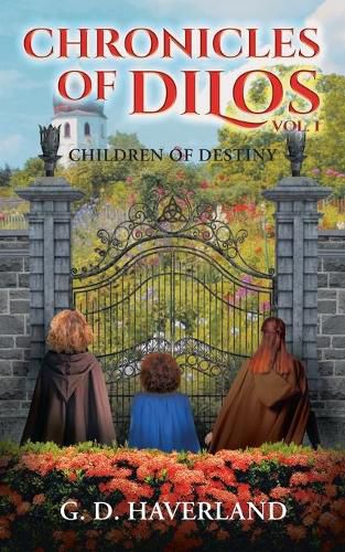 Chronicles of Dilos: Children of Destiny