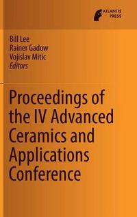 Cover image for Proceedings of the IV Advanced Ceramics and Applications Conference