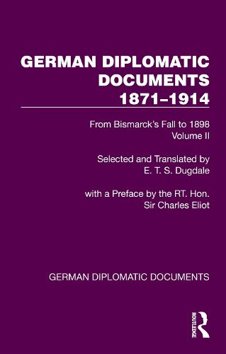 Cover image for German Diplomatic Documents 1871-1914 Volume 2