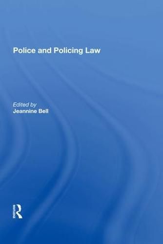 Cover image for Police and Policing Law