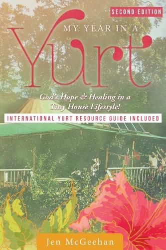 Cover image for My Year in a Yurt