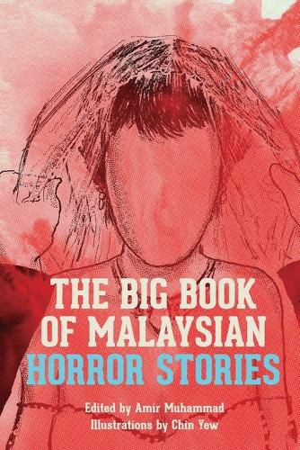 Cover image for The Big Book of Malaysian Horror Stories