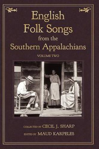 Cover image for English Folk Songs from the Southern Appalachians, Vol 2